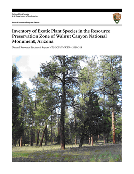 Inventory of Exotic Plant Species in the Resource Preservation Zone of Walnut Canyon National Monument, Arizona