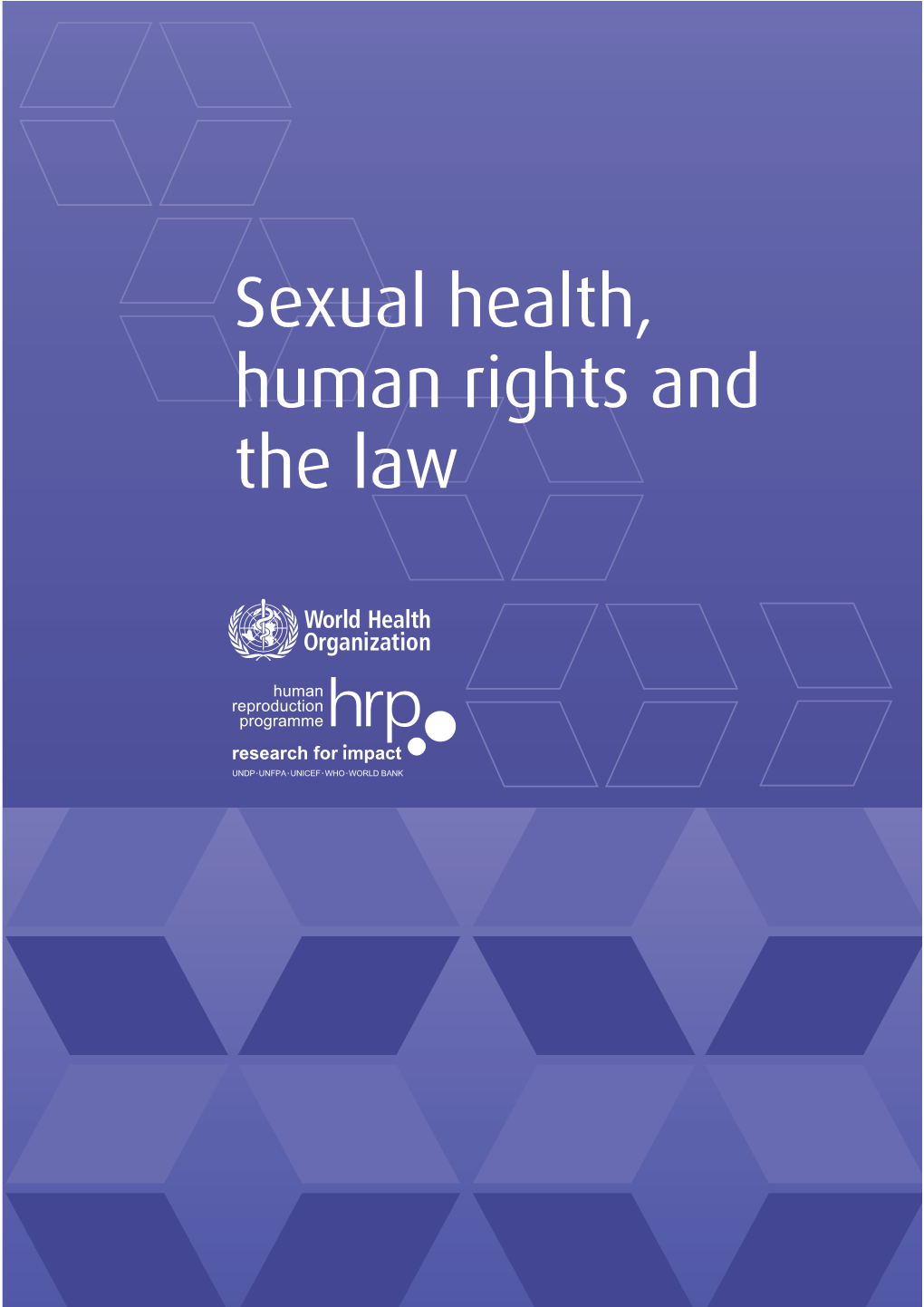 Sexual Health, Human Rights and the Law