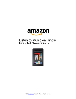 Listen to Music on Kindle Fire (1St Generation)
