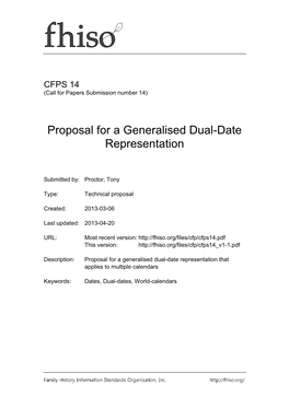 Proposal for a Generalised Dual-Date Representation