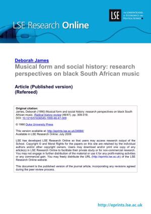 Musical Form and Social History: Research Perspectives on Black South African Music