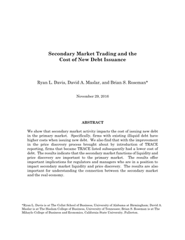Secondary Market Trading and the Cost of New Debt Issuance