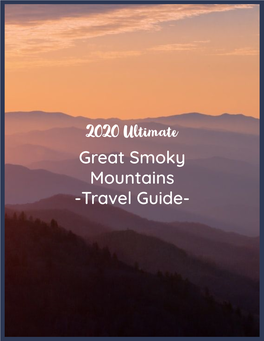 2020 Ultimate Great Smoky Mountains Travel Guide