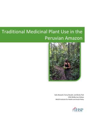 Traditional Medicinal Plant Use in the Peruvian Amazon