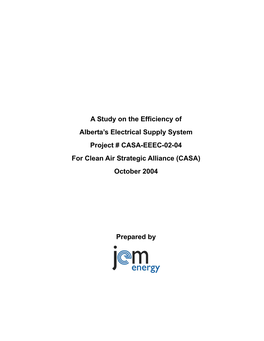 A Study on the Efficiency of Alberta's Electrical Supply System Project