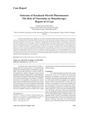 Outcome of Kasabach-Merritt Phenomenon: the Role of Vincristine As Monotherapy: Report of a Case