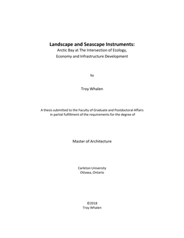 Landscape and Seascape Instruments: Arctic Bay at the Intersection of Ecology, Economy and Infrastructure Development