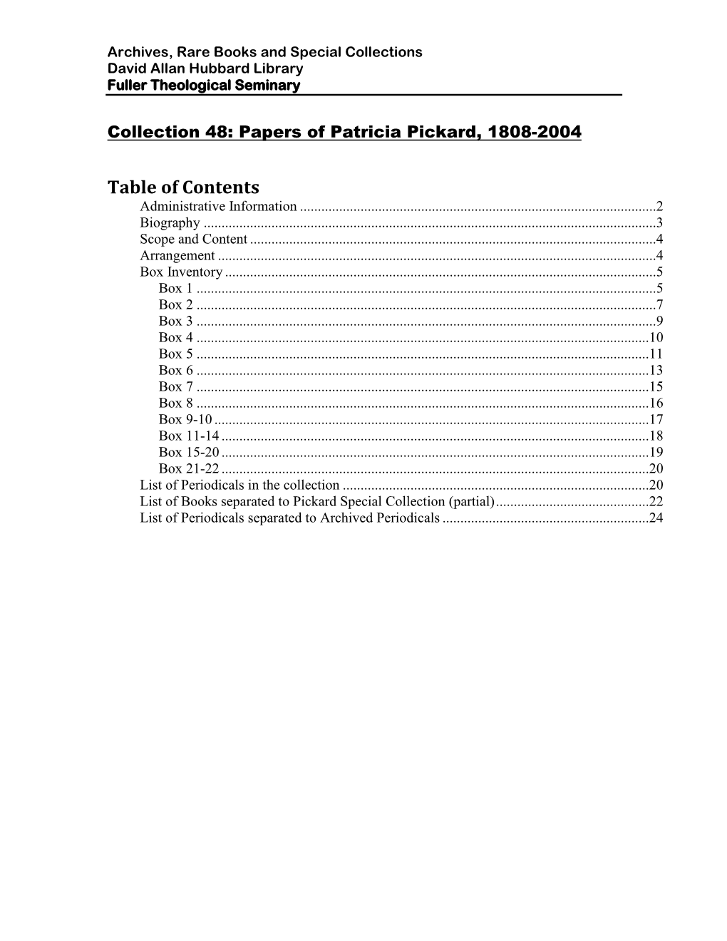 Finding Aid for Patricia Pickard Collection