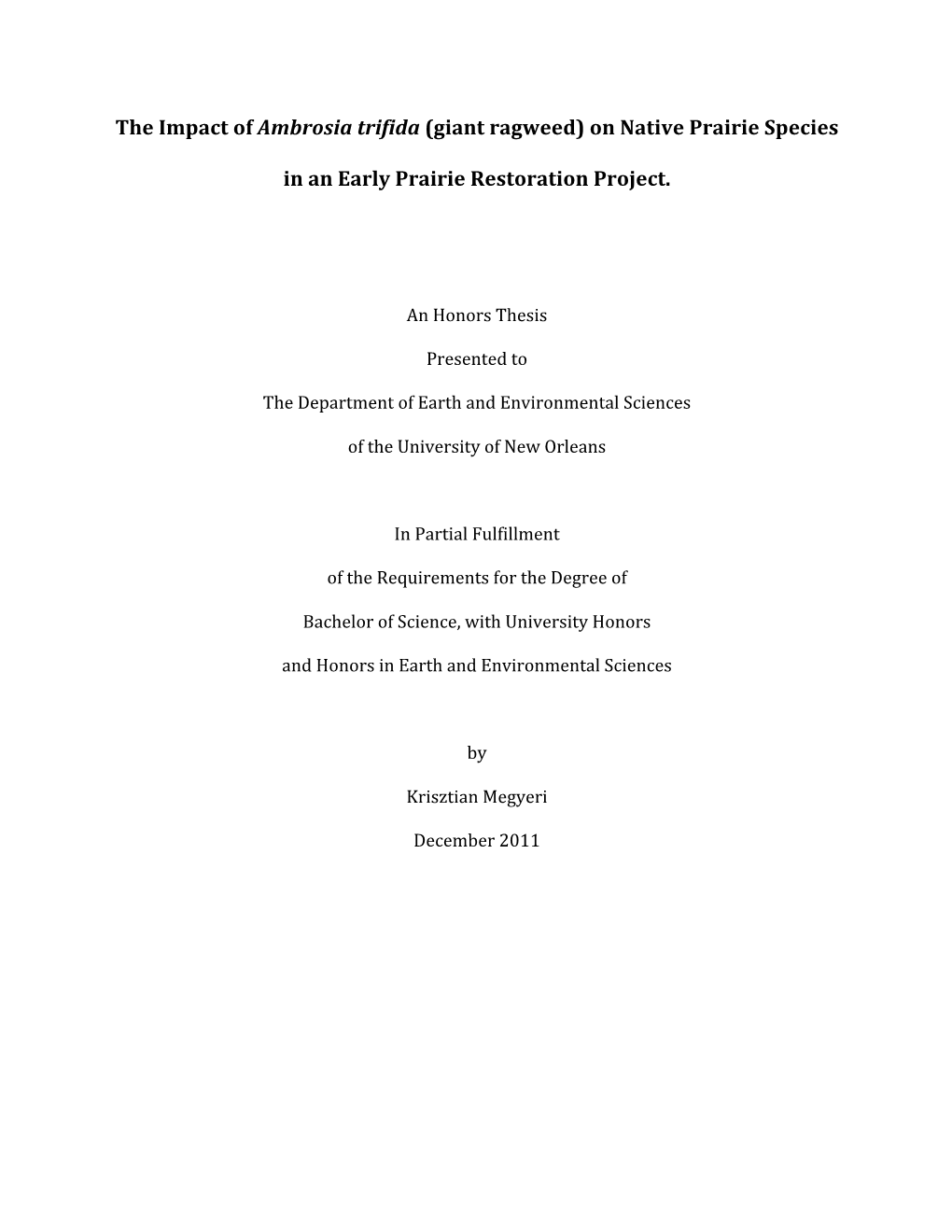 The Impact of Ambrosia Trifida (Giant Ragweed) on Native Prairie Species