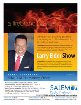 Larry Elder Show Larry Sizzles on the Airwaves with His Thoughtful Insight on the Day’S Most Provocative Issues