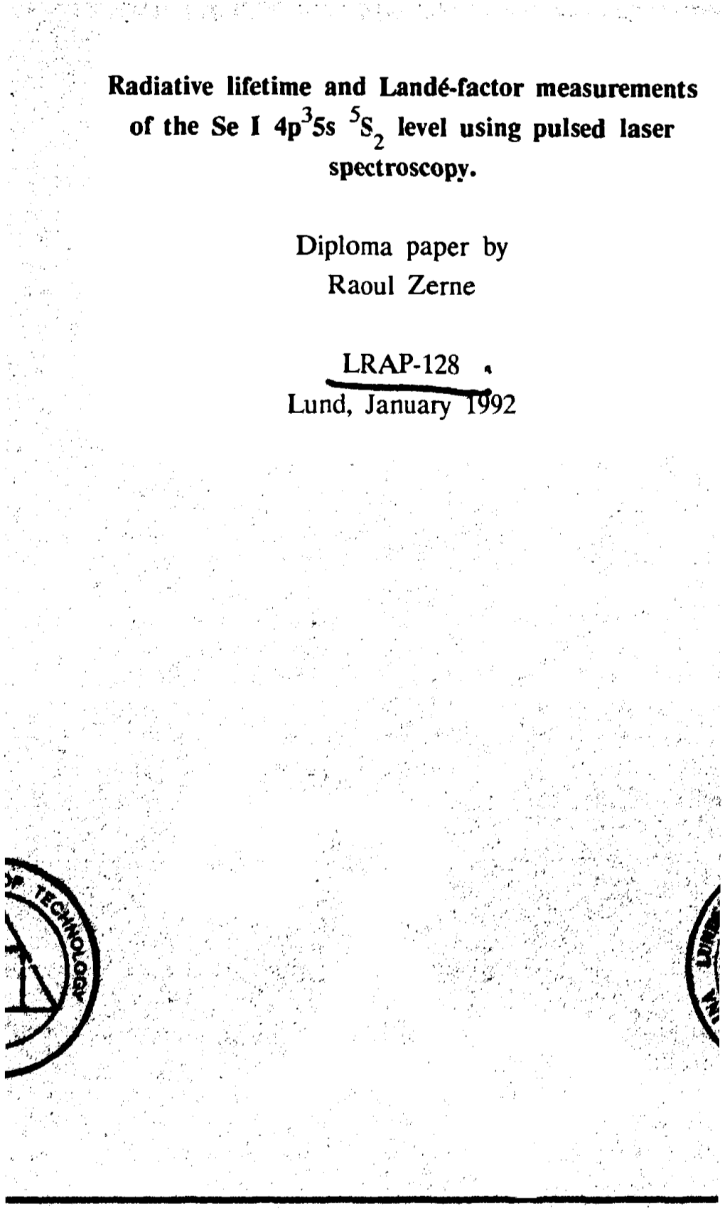 Radiative Lifetime and Landé-Factor Measurements of the Se I 4P35s