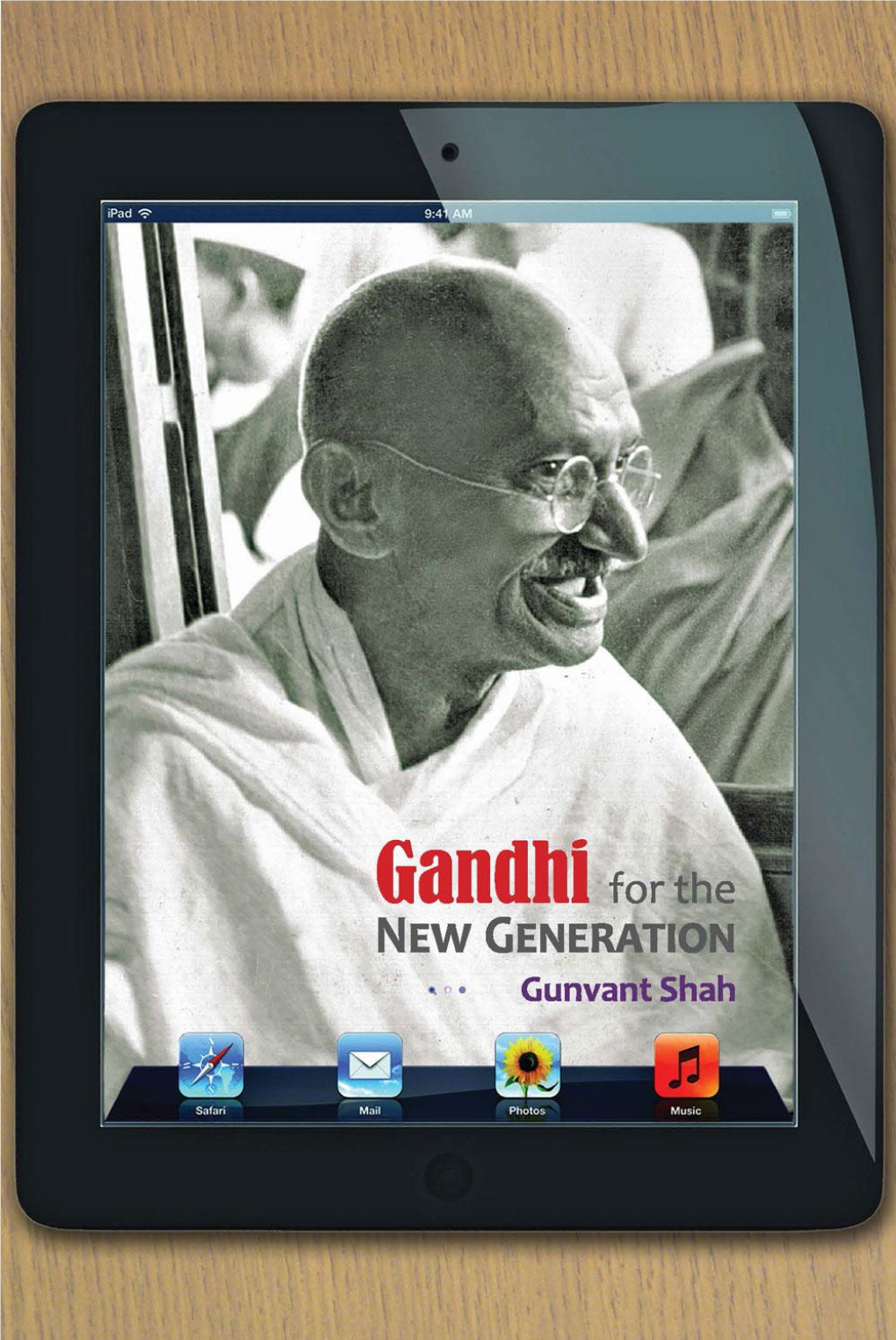 Gandhi for the New Generation