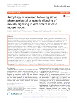 Autophagy Is Increased Following Either Pharmacological Or Genetic Silencing of Mglur5 Signaling in Alzheimer’S Disease Mouse Models Khaled S