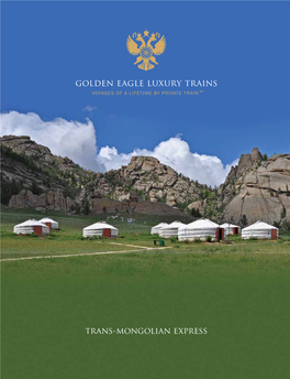 Golden Eagle Luxury Trains VOYAGES of a LIFETIME by PRIVATE TRAIN TM