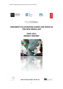 Children's Playground Games and Songs in the New Media