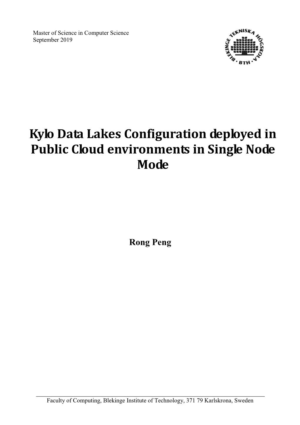 Kylo Data Lakes Configuration Deployed in Public Cloud Environments in Single Node Mode