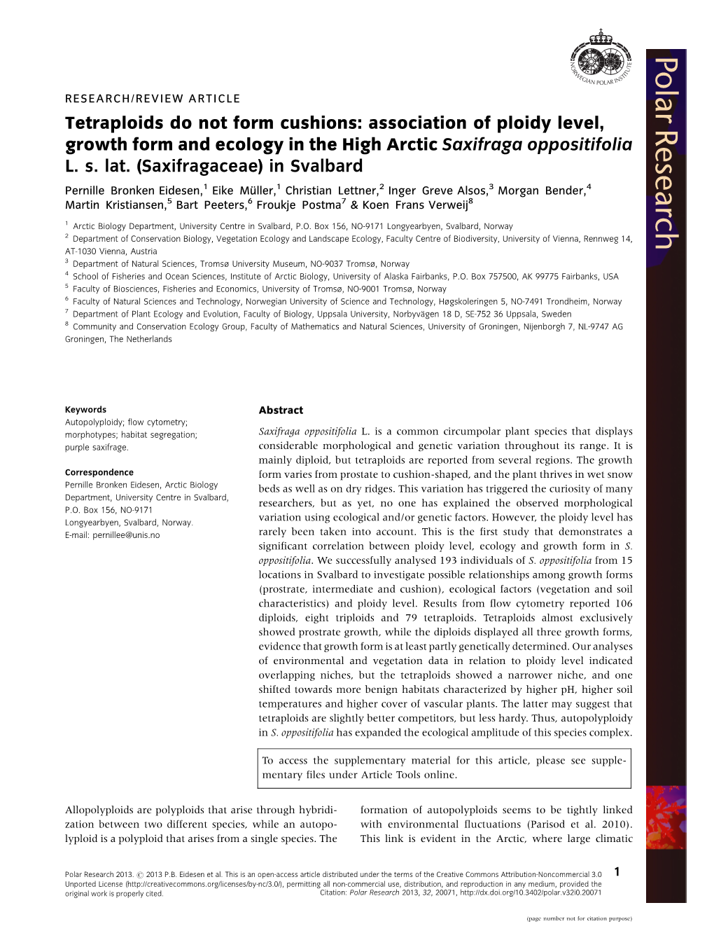 Association of Ploidy Level, Growth Form and Ecology in the High Arctic Saxifraga Oppositifolia L