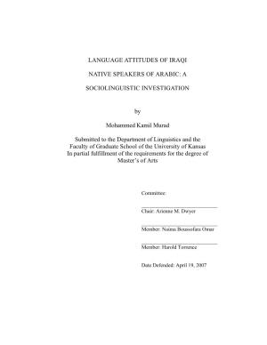 Language Attitudes of Iraqi Native Speakers of Arabic: a Sociolinguistic Investigation