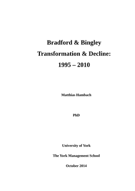 Bradford & Bingley Transformation & Decline