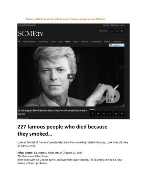 227 Famous People Who Died Because They Smoked…