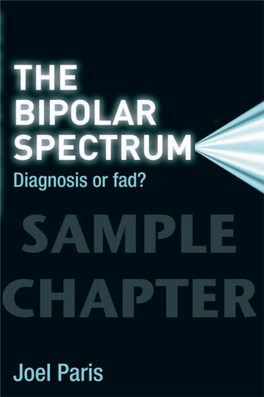 The Bipolar Spectrum