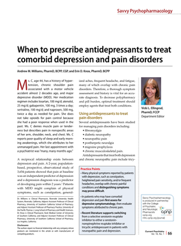 When to Prescribe Antidepressants to Treat Comorbid Depression and Pain Disorders