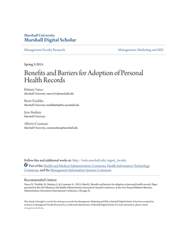 Benefits and Barriers for Adoption of Personal Health Records Brittany Vance Marshall University, Vance151@Marshall.Edu