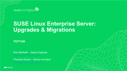 SUSE Linux Enterprise Server: Upgrades & Migrations