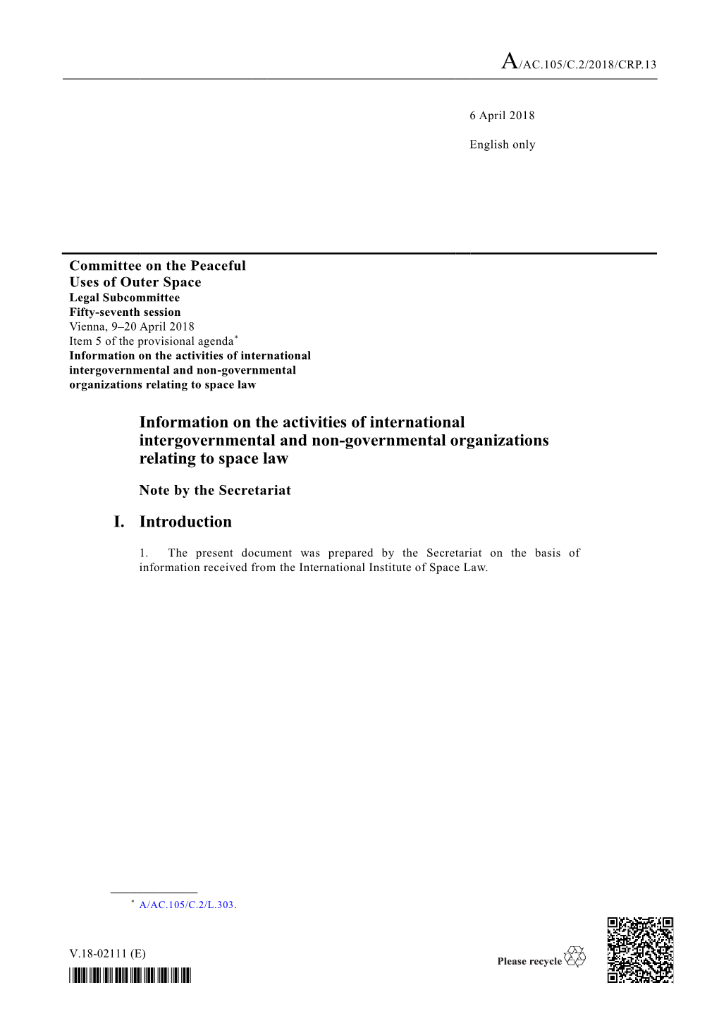 Information on the Activities of International Intergovernmental and Non-Governmental Organizations Relating to Space Law