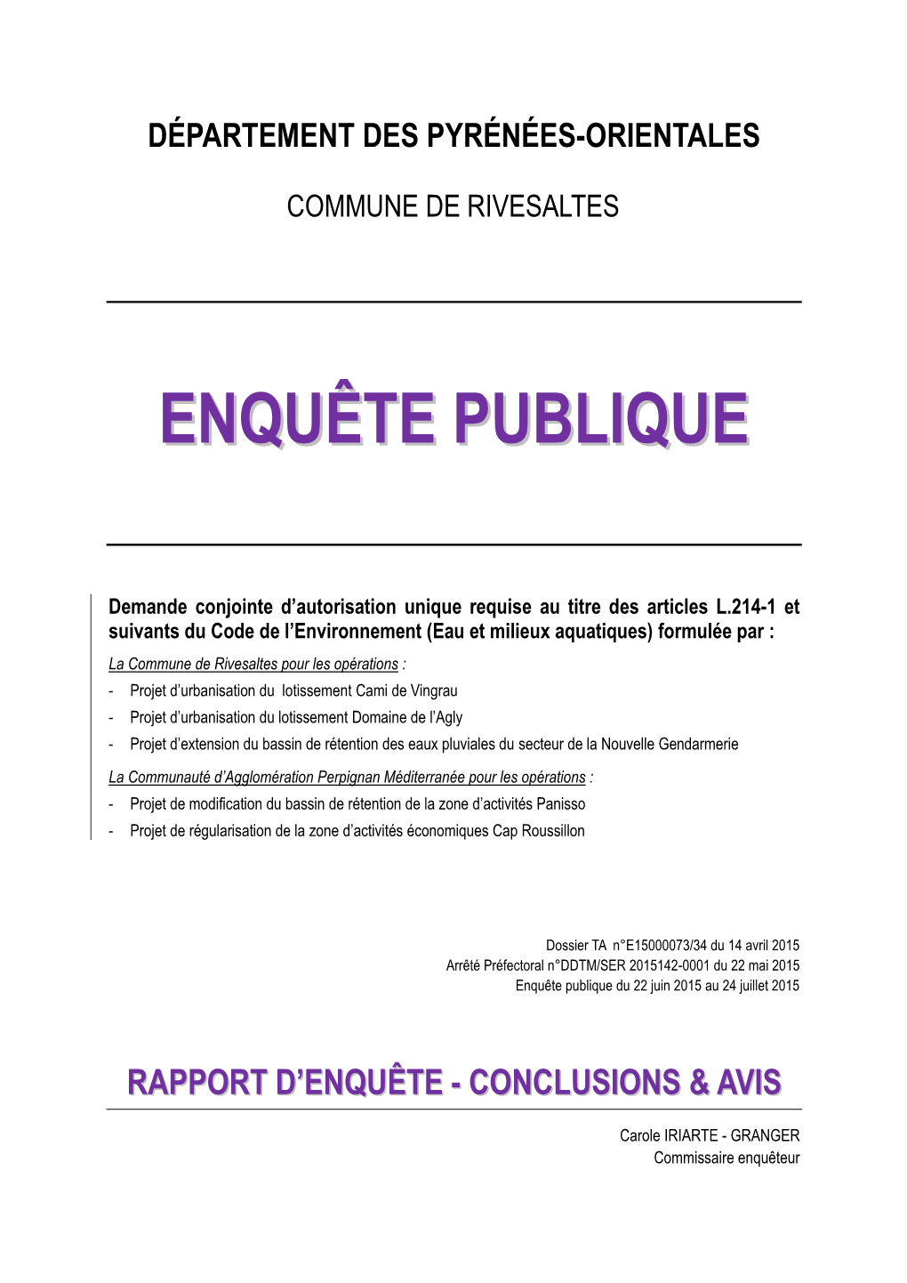 Enquête Publique Du 22 Juin 2015 Au 24 Juillet 2015