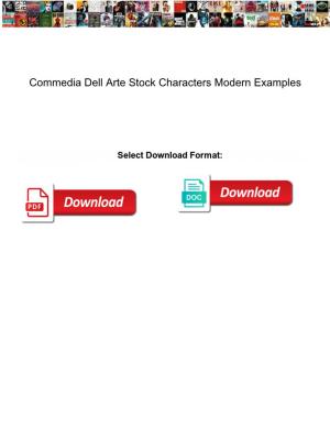 Commedia Dell Arte Stock Characters Modern Examples