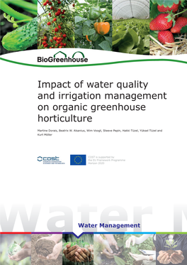 Impact of Water Quality and Irrigation Management on Organic Greenhouse Horticulture
