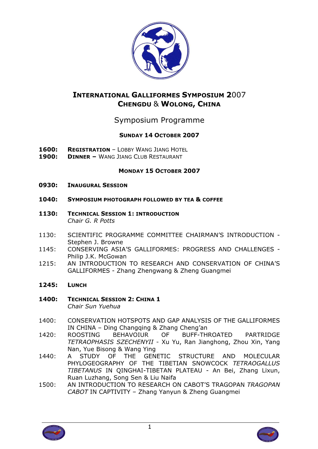 International Galliformes Symposium 2004