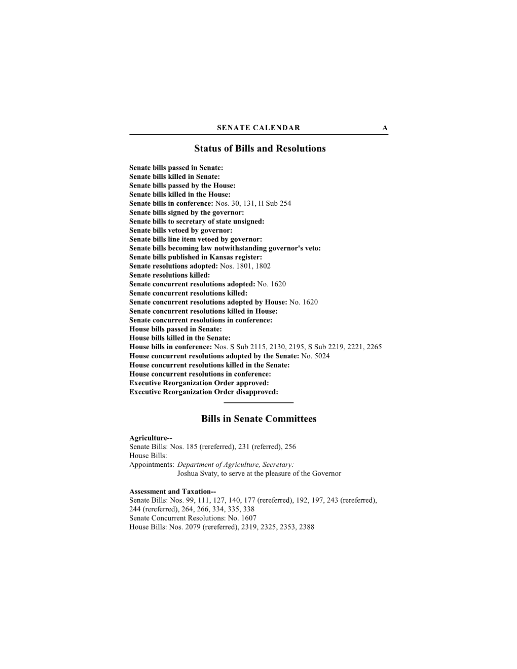 Status of Bills and Resolutions Bills in Senate Committees