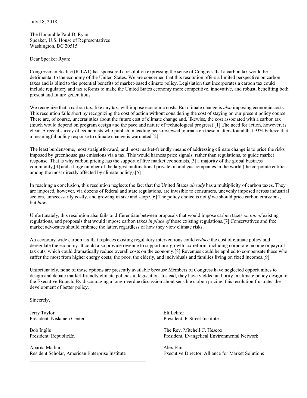 July 18, 2018 the Honorable Paul D. Ryan Speaker, U.S. House of Representatives Washington, DC 20515 Dear Speaker Ryan: Congres