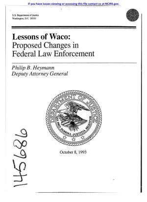 Lessons of Waco: Proposed Changes in Federal Law Enforcement