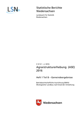 Statistische Berichte Niedersachsen Agrarstrukturerhebung (ASE) 2016