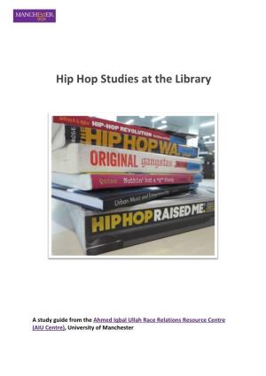 Hip Hop Studies at the Library