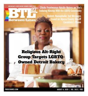 Religious Alt-Right Group Targets LGBTQ- Owned Detroit Bakery
