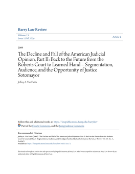 The Decline and Fall of the American Judicial Opinion, Part II