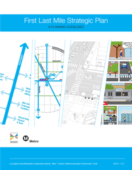 Metro First Last Mile Strategic Plan Goals 1 Expand the Reach of Transit Through Infrastructure Improvements