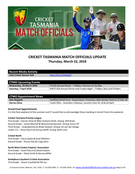 CRICKET TASMANIA MATCH OFFICIALS UPDATE Thursday, March 22, 2018