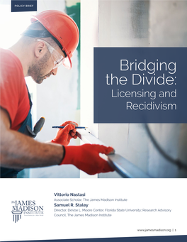 Bridging the Divide: Licensing and Recidivism