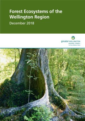 Forest Ecosystems of the Wellington Region December 2018