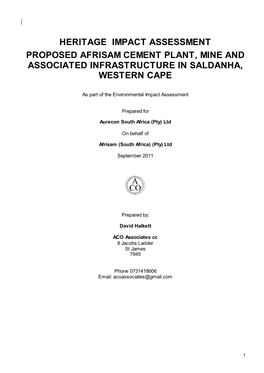 Heritage Impact Assessment Proposed Afrisam Cement Plant, Mine and Associated Infrastructure in Saldanha, Western Cape