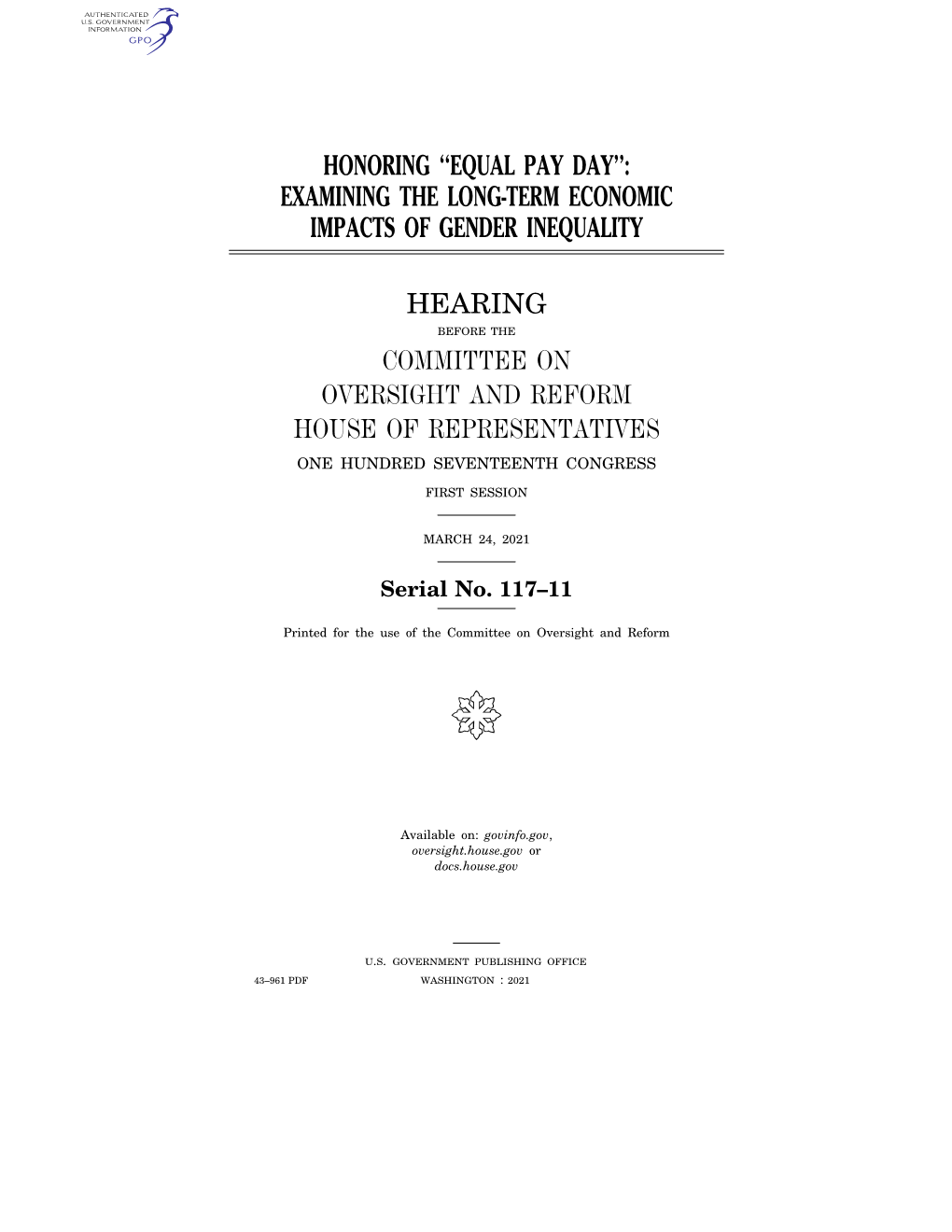 Equal Pay Day’’: Examining the Long-Term Economic Impacts of Gender Inequality