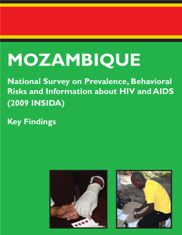 MOZAMBIQUE National Survey on Prevalence, Behavioral Risks and Information About HIV and AIDS (2009 INSIDA)