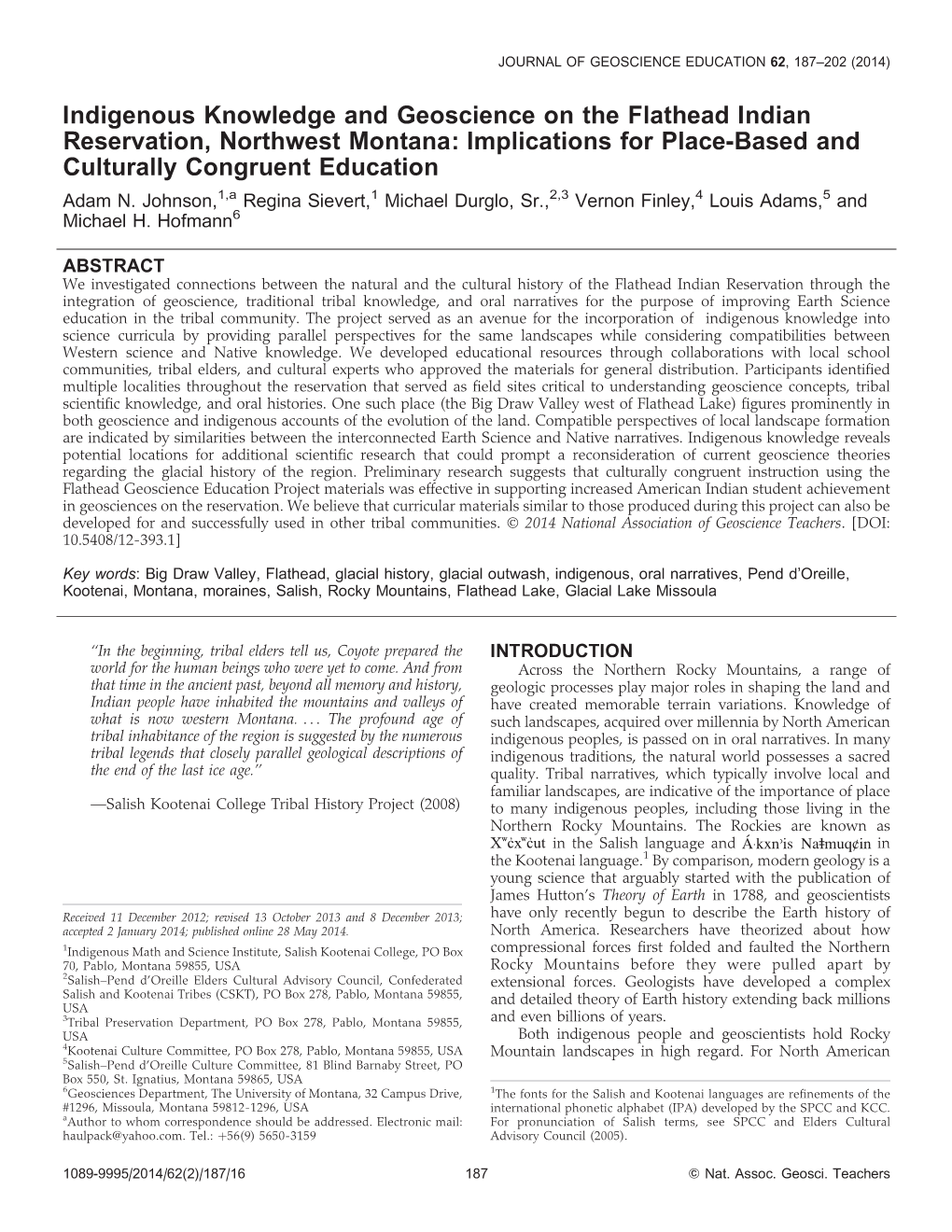 Indigenous Knowledge and Geoscience on the Flathead Indian Reservation, Northwest Montana: Implications for Place-Based and Culturally Congruent Education Adam N