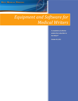 Equipment and Software for Medical Writers