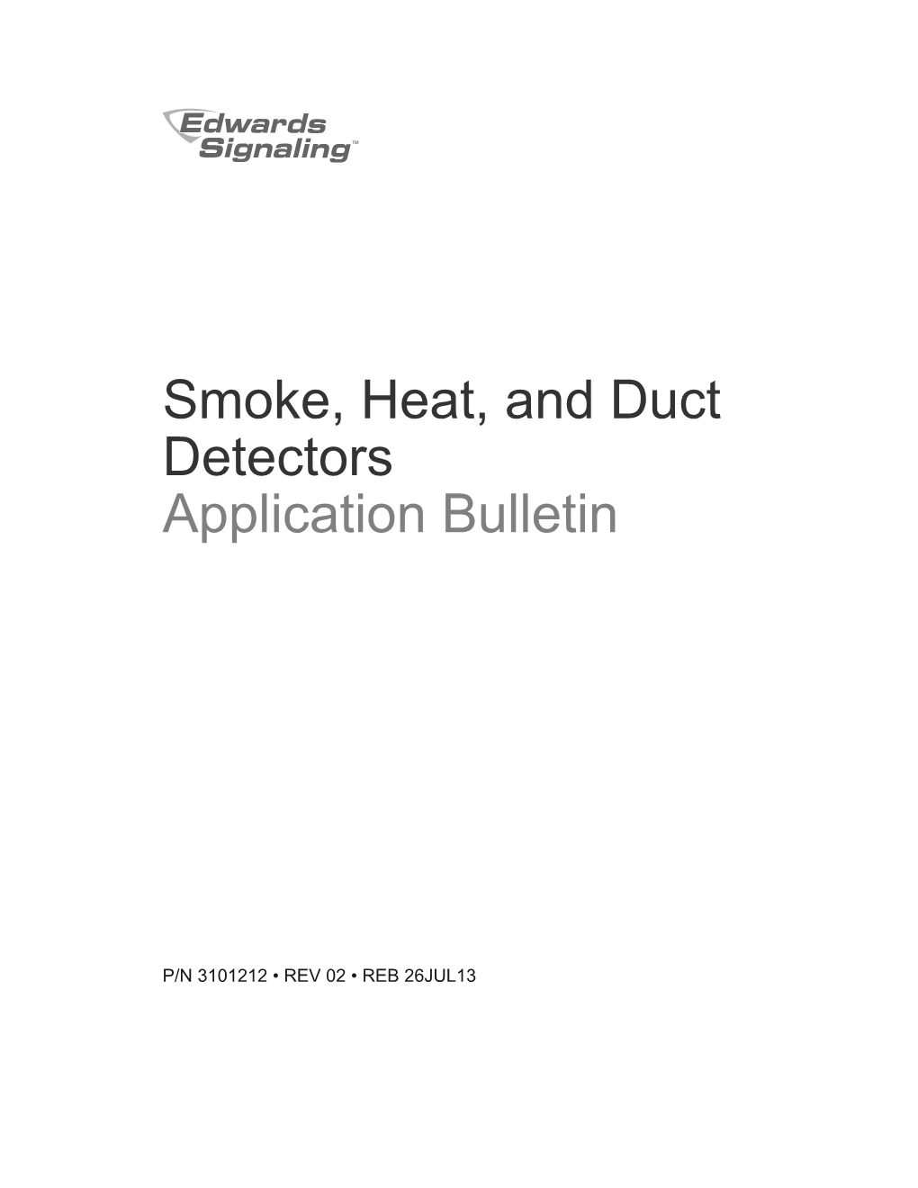 Application Bulletin: Smoke, Heat, and Duct Detectors